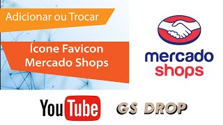 Adicionar Icone Favicon Mercado Shops [upl. by Schindler658]