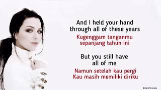 Evanescence  My Immortal  Lirik Terjemaham [upl. by Elison]