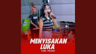 Menyisakan Luka [upl. by Rilda]