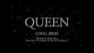 Queen  Long Away Official Lyric Video [upl. by Meadows]