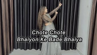 Chote Chote Bhaiyon Ke Bade BhaiyaSong Dance Cover ByPrincess Garima❤ [upl. by Craig]