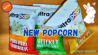 New Popcorn  3 Type of Ultra Pop Popcorn  periperi cheesee And Buttery Popcorn ReviewMasterAmit [upl. by Aurelio]