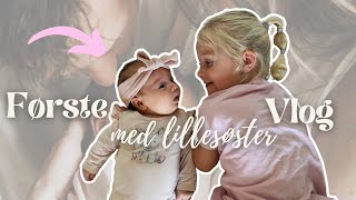 FØRSTE VLOG MED LILLESØSTER👶🏻 3 barselsdage med os│LOUISE SOPHIA♡ [upl. by Ial212]