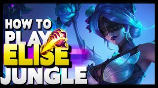 How to play ELISE jungle in Season 14 League of Legends 2024 Guide [upl. by Riana401]