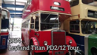 Vintage Fully Restored Running 1954 Leyland Titan PD212 Double Decker Bus Tour Step Back In Time [upl. by Thirzi]