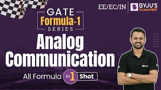 Analog Communication Formulas  GATE Formula Revision  GATE 2023 EEECIN  BYJUS GATE [upl. by Hayalat164]