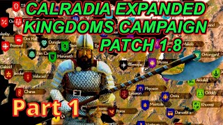 Calradia Expanded Kingdoms Patch 18 Campaign Part 1  Bannerlord  Flesson19 [upl. by Oterol733]