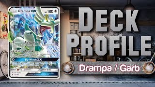 Drampa GX  Garbodor  Expanded Pokemon TCG Deck Profile [upl. by Becky578]