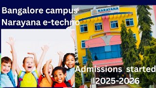 Narayana eTechno and Olympiad school Admission for CBSE  Education 20252026  Bangalore [upl. by Andaira237]