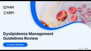 IMR 2024  Dyslipidemia Management Guidelines Review [upl. by Erreipnaej]