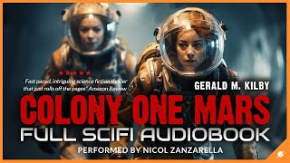 Colony One Mars  Science Fiction Audiobook Full Length and Unabridged [upl. by Filippa]