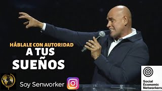 💥Háblale CON AUTORIDAD A TUS SUEÑOS  JUAN ROSADO 2020 [upl. by Thomas48]