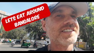 Exploring and Eating around Bangalore [upl. by Zacks]