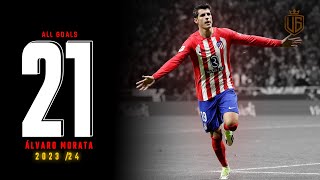 Álvaro Morata All 21 Goals 202324  With Commentary  HD [upl. by Draner]