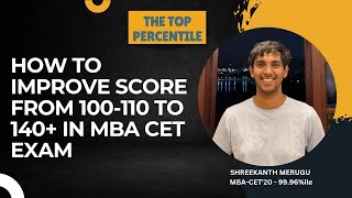 How to improve scores from 100 to 140 in MBA CET Exam  JBIMS Alumni  Shreekanth Merugu [upl. by Victorine695]