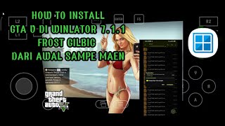 cara install gta v di winlator 711 frost gilbc [upl. by Annim]