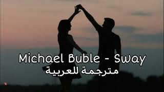 Michael Buble  Sway [upl. by Anyrtak405]