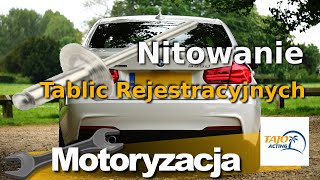 Nitowanie Tablic Rejestracyjnych Jedne tablice na całe życie pojazdu [upl. by Toby]