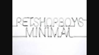 Pet Shop Boys  Minimal Tocadisco Remix [upl. by Waldemar107]