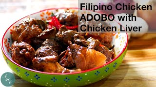 Chicken Adobo with Liver  Adobong Atay ng Manok [upl. by Droffig]