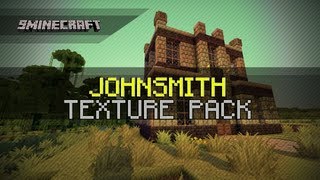 JohnSmith Texture Pack for Minecraft 162161152 [upl. by Nylzaj985]