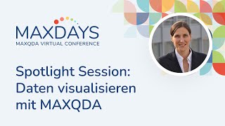 MAXDAYS 2024 Spotlight Session Daten visualisieren mit MAXQDA [upl. by Base]