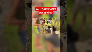 Keto CARNIVORE pedophiles carnivore ketodiet keto [upl. by Eniamrahc]