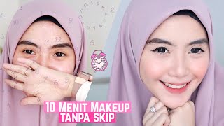 MAKEUP 10 MENIT TANPA SKIP DAN TANPA EDIT   Shafira Eden [upl. by Hosbein]