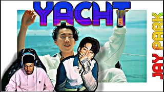 JAY PARK X VIC MENSA  YACHT REACTION [upl. by Aharon]