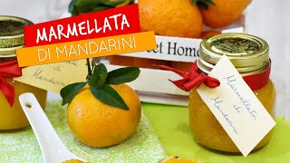 Marmellata di mandarini ricetta facile [upl. by Arnuad368]