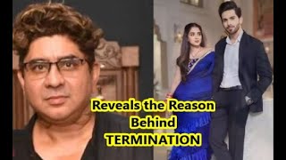 Yeh Rishta Kya Kehlata Hai  Rajan Shahi REVEALS Reason Behind Shehzada and Pratiksha s Termination [upl. by Heinrich]