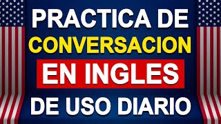 🚀 Practica De Diálogos Cortos Para Aprender Inglés ✅ Aprende Inglés Fácil y Rápido 🧠 [upl. by Frazer]