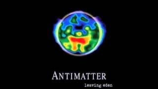 Antimatter  The Freak Show [upl. by Kisor]