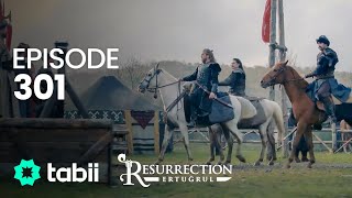 Resurrection Ertuğrul  Episode 301 [upl. by Aneeh464]