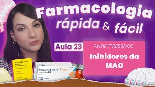 Inibidores da MAO  Aula 23  Farmacologia do SNC rápida e fácil  Flavonoide [upl. by Ainej]