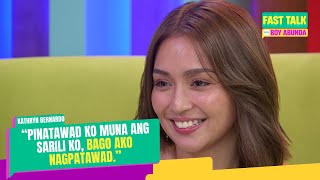 Fast Talk with Boy Abunda Kathryn Bernardo handa bang magHELLO muli sa LOVE Full Episode 455 [upl. by Annaeirb]