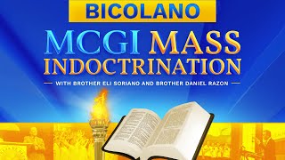 MCGI Mass Indoctrination  Bicolano Translation  Day 14  Thursday October 24 2024 at 7 PM PHT [upl. by Nooj462]