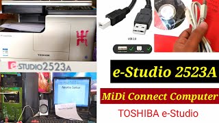 How To MiDi Setup TOSHIBA e Studio 2523A Connect Computer [upl. by Oderfodog]