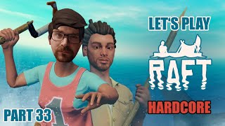 Jetzt gehts ab I Raft Hardcore I Part 33 [upl. by Nottarts]