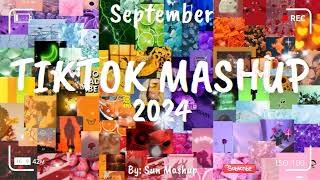 Tiktok Mashup September 💛2024💛 Not Clean [upl. by Submuloc]