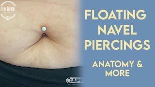 Floating Navel Piercings How they work Anatomy and How they are pierced [upl. by Ramma]