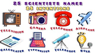 25 Scientists Names and Their Incredible 25 Inventions Kids Edition Learning Vedio kidseducation [upl. by Auqinaj]