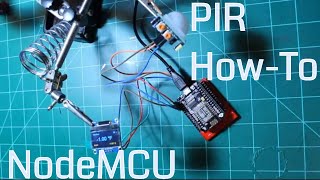 Connect PIR sensor to NodeMCU using 33V HCSR501 [upl. by Hecker]