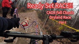 CADR Fall Classic Dryland Race  Day 1 [upl. by Ilona]