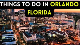 12 best things to do in Orlando Florida 2024 Bucket list Places [upl. by Wilfred]