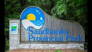 Ontario Provincial Parks Sandbanks [upl. by Ma]