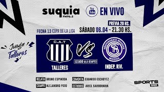 En Vivo  Talleres  Independiente Rivadavia  Copa Argentina  Radio Suquia [upl. by Johny]