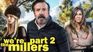 WERE THE MILLERS 2 Is About To Change Everything [upl. by Corron]