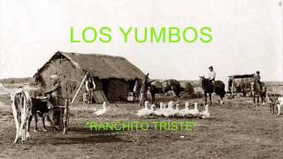 Los Yumbos  Ranchito triste  Colección sportifabio  lujomarwmv [upl. by Mishaan]