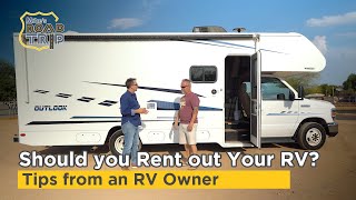 Is renting your RV worthwhile RV Rental Tips from an owner [upl. by Olrak89]